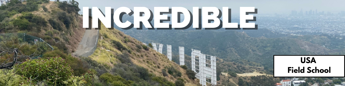 USA Field School - Incredible